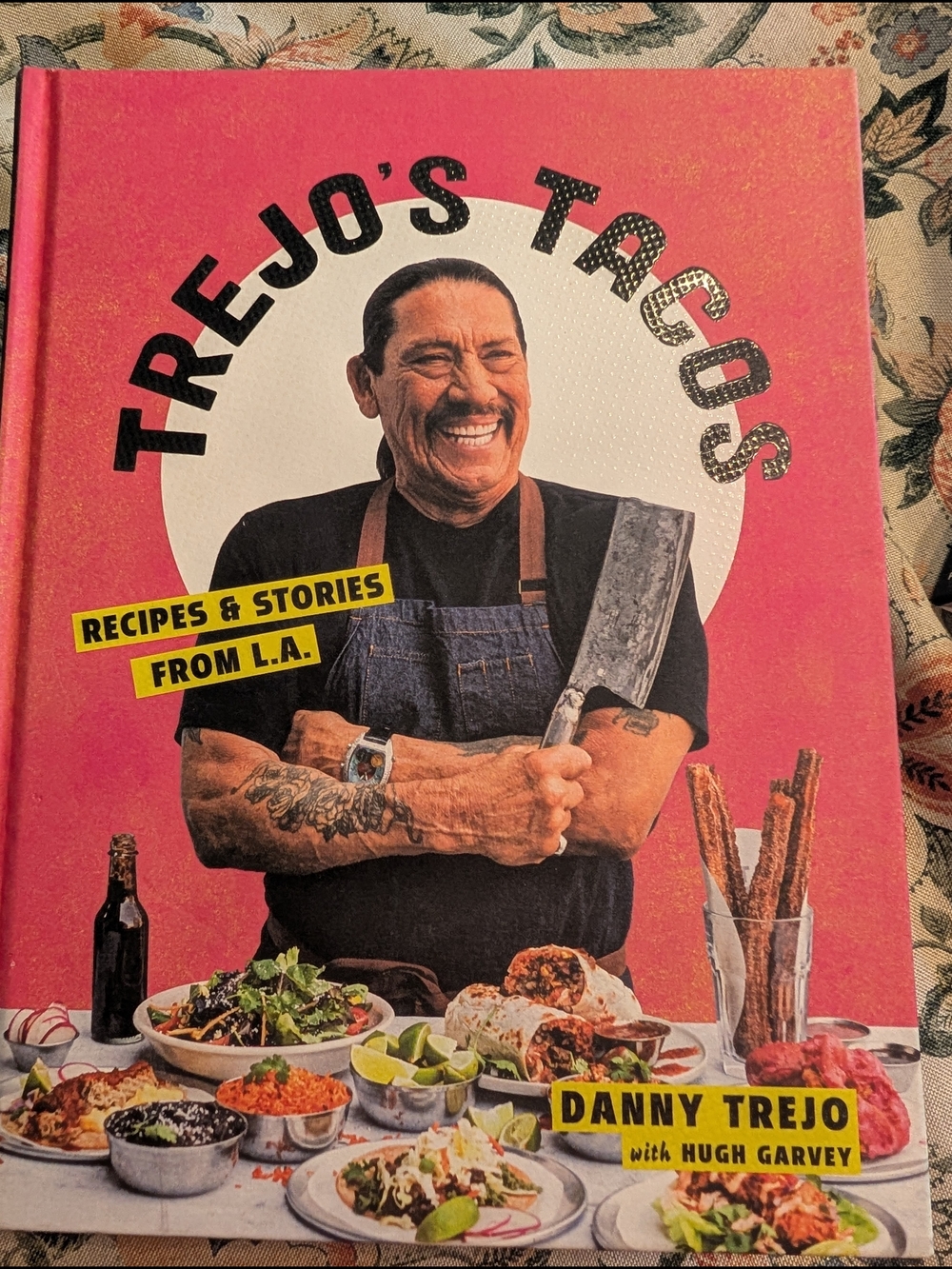 Trejo's Tacos Cookbook - Danny Trejo